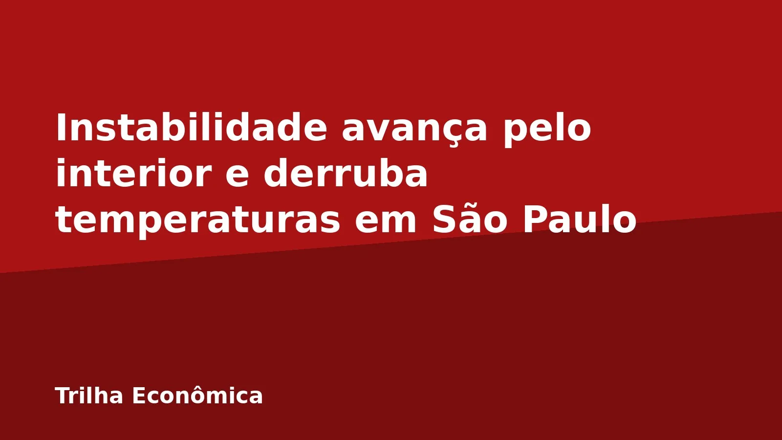 Instabilidade avança pelo interior e derruba temperaturas em São Paulo