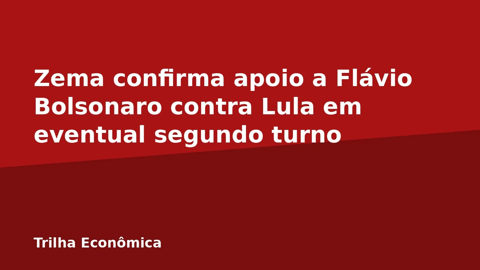 Zema confirma apoio a Flávio Bolsonaro contra Lula em eventual segundo turno