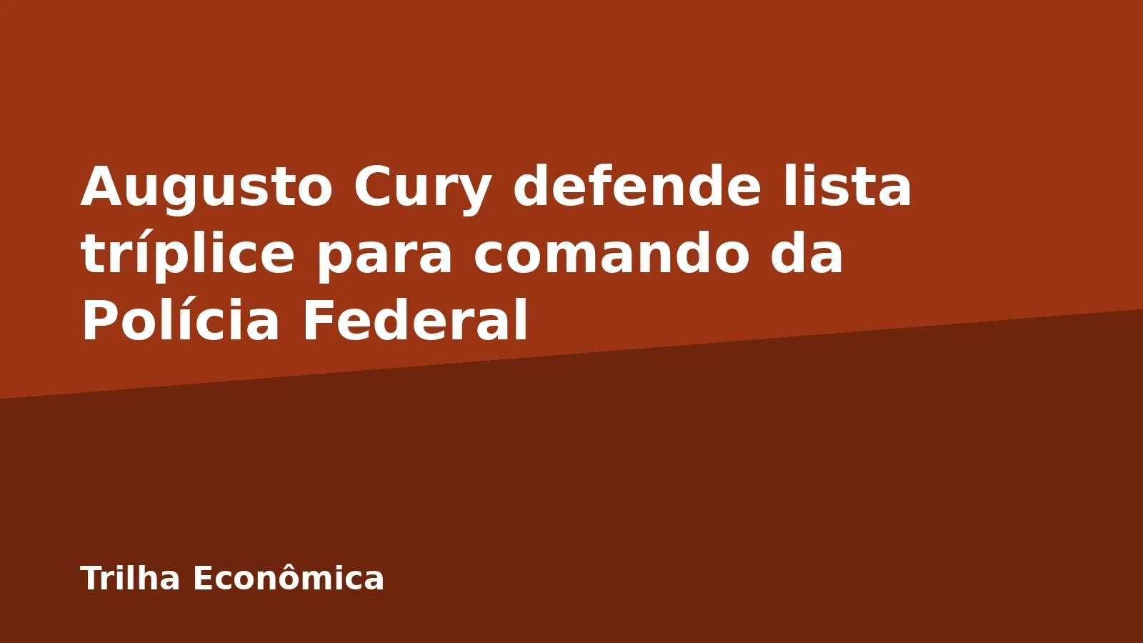 Augusto Cury defende lista tríplice para comando da Polícia Federal