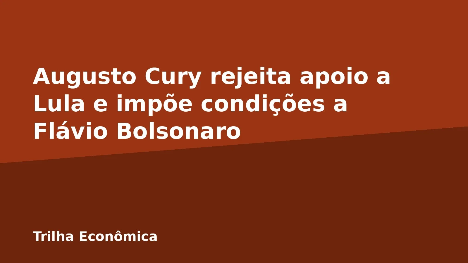 Augusto Cury rejeita apoio a Lula e impõe condições a Flávio Bolsonaro