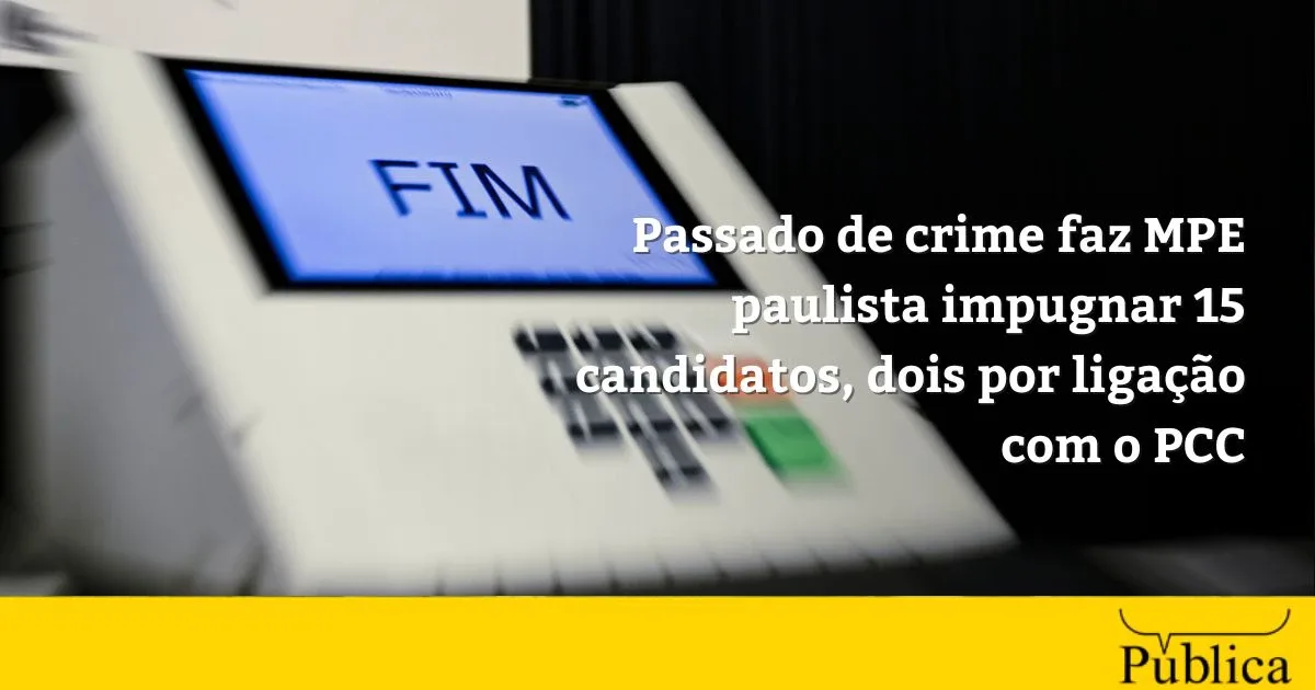 MPE contesta candidaturas de 18 candidatos por crimes e condenações em São Paulo