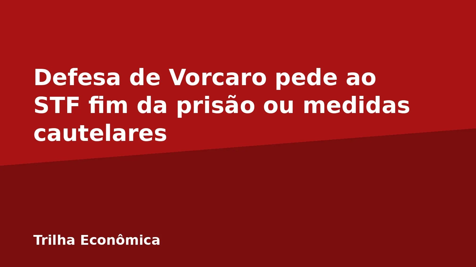 Defesa de Vorcaro pede ao STF fim da prisão ou medidas cautelares