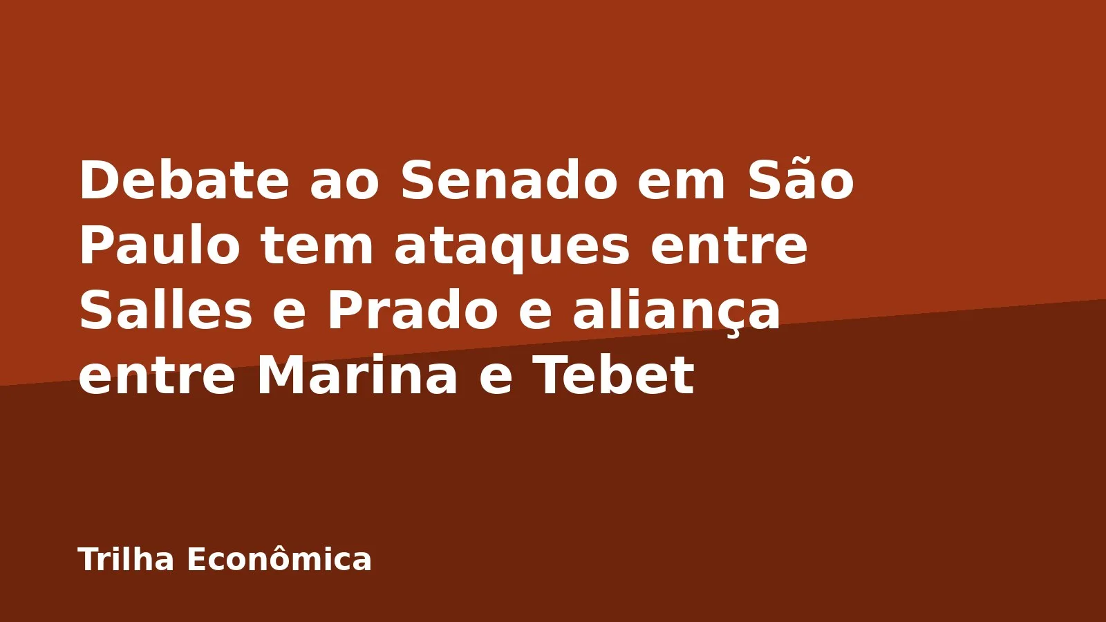 Debate ao Senado em São Paulo tem ataques entre Salles e Prado e aliança entre Marina e Tebet