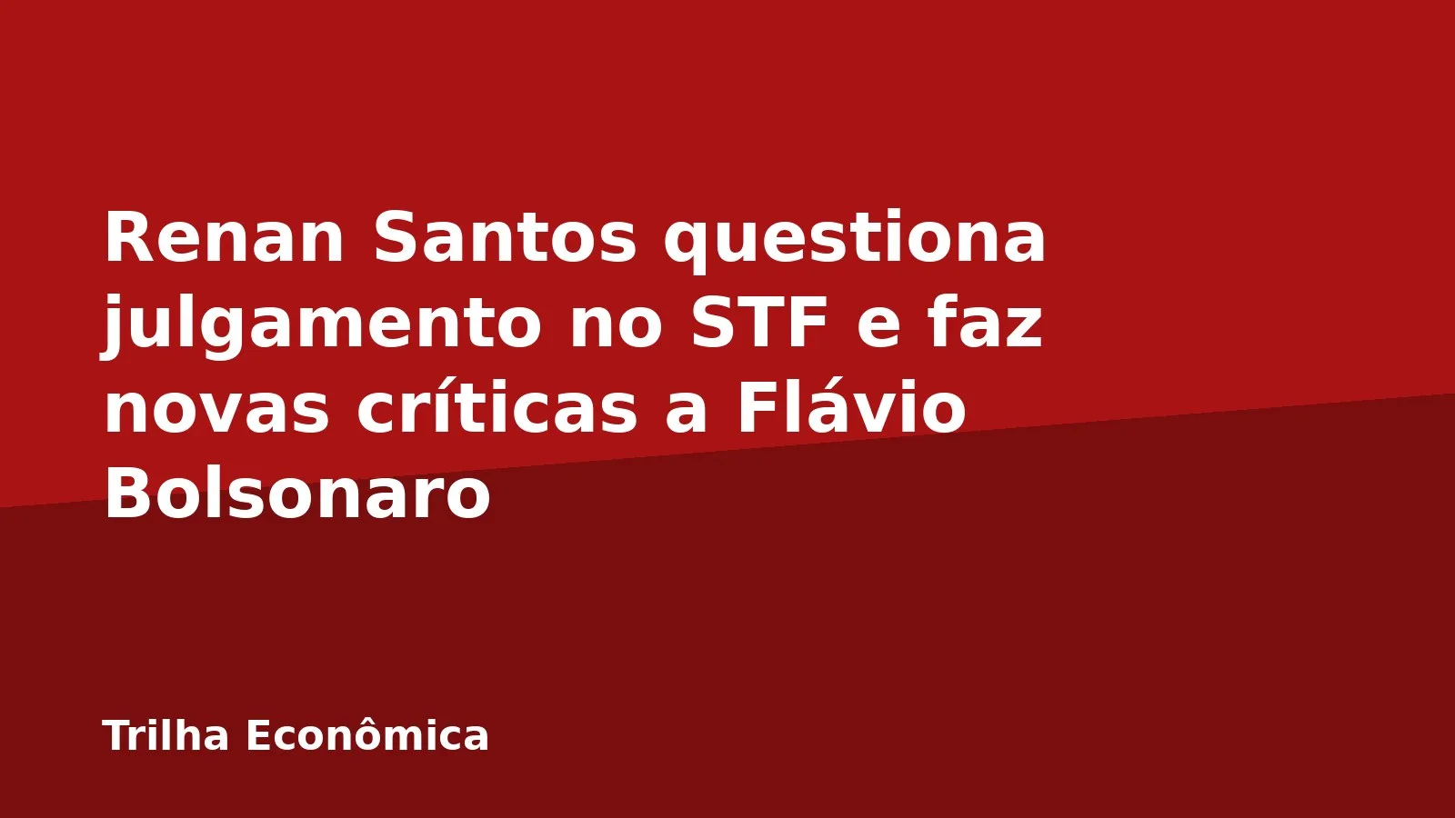 Renan Santos questiona julgamento no STF e faz novas críticas a Flávio Bolsonaro