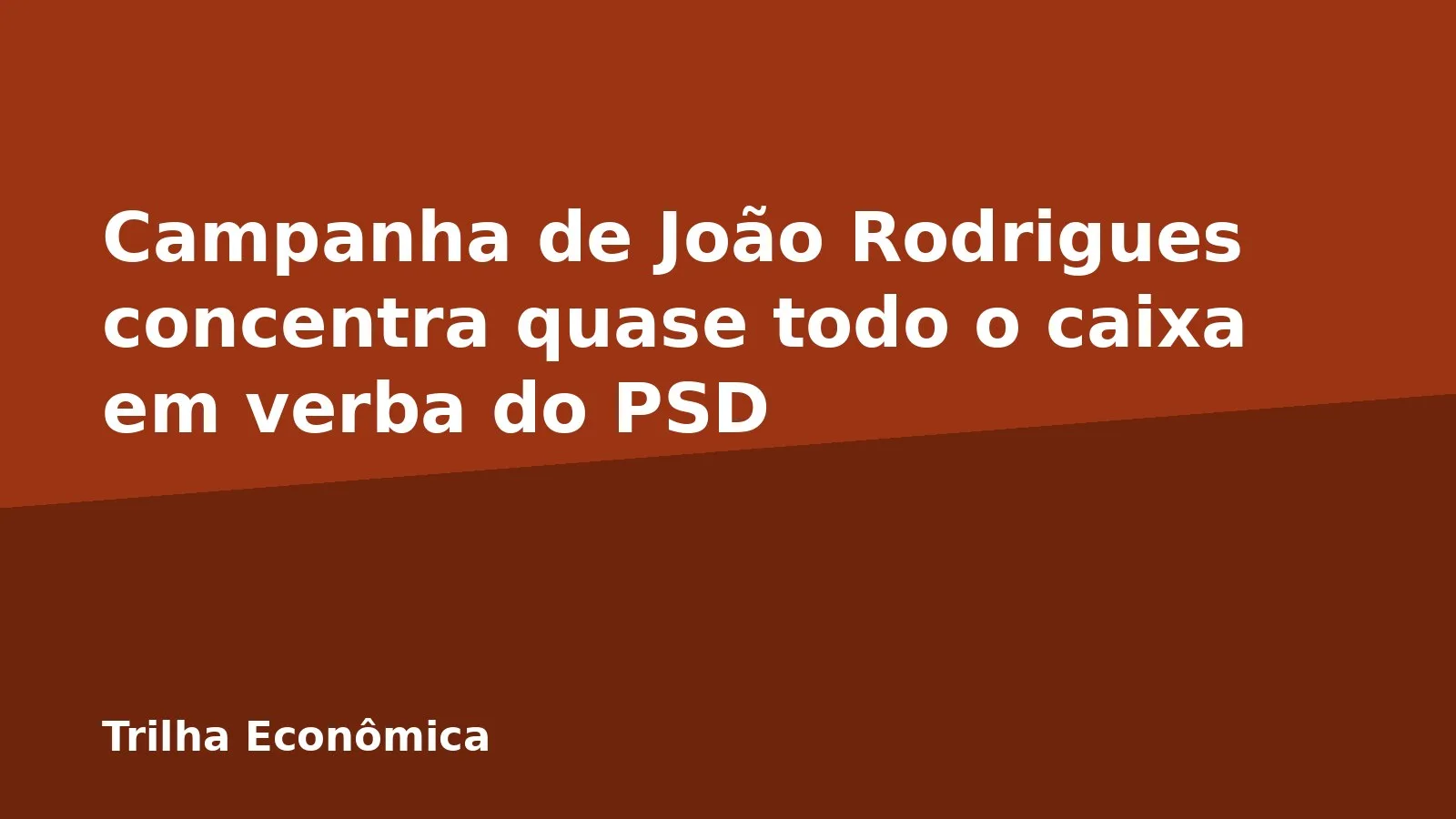 Campanha de João Rodrigues concentra quase todo o caixa em verba do PSD